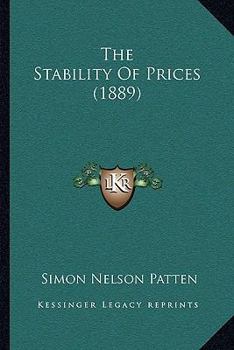 Paperback The Stability Of Prices (1889) Book