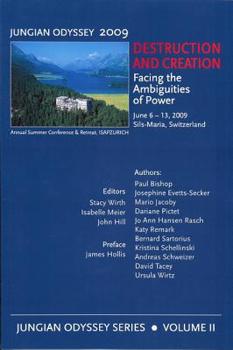 Paperback Destruction and Creation: Facing the Ambiguities of Power; June 6-13, 2009 Sils-Maria, Switzerland Book