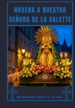 Paperback Novena a Nuestra Señora de la Salette [Spanish] Book