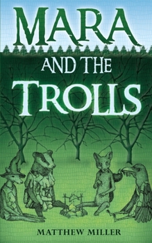 Paperback Mara and the Trolls Book