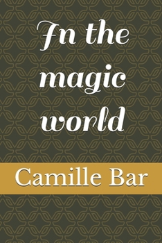 Paperback In the magic world Book