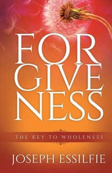 Paperback Forgiveness: The Key To Wholeness Book