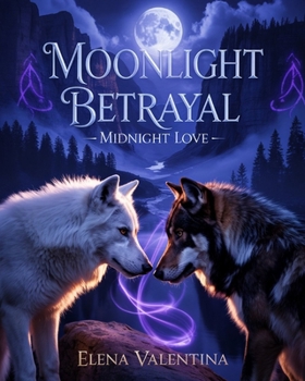 Paperback Moonlight Betrayal Midnight Love Book
