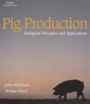 Paperback Pig Production: Biological Principles and Applications Book