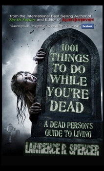 Paperback 1001 Things to Do While You're Dead Book