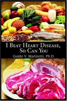 Paperback I Beat Heart Disease, So Can You Book
