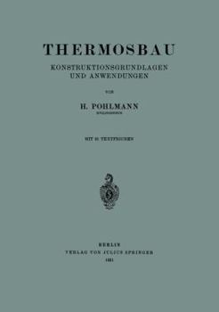 Paperback Thermosbau: Konstruktionsgrundlagen Und Anwendungen [German] Book