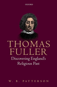 Hardcover Thomas Fuller: Disc Eng Relig Past C Book