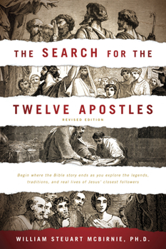 Paperback The Search for the Twelve Apostles Book