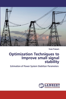 Paperback Optimization Techniques to Improve small signal stability Book