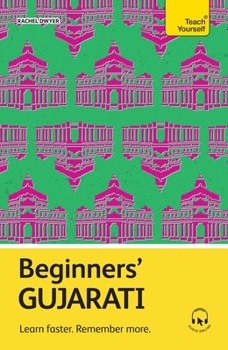 Paperback Beginners' Gujarati: Learn Faster. Remember More. Book