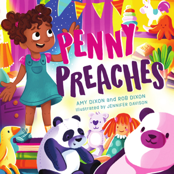 Hardcover Penny Preaches: God Gives Good Gifts to Everyone! Book