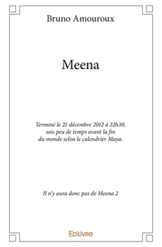 Paperback Meena: Ou: le dernier roman [French] Book