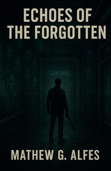 Paperback Echoes Of The Forgotten Book