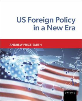 United States Foreign Policy in a New Era