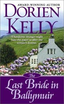 The Last Bride in Ballymuir - Book #1 of the Ballymuir