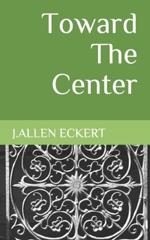 Paperback Toward The Center Book