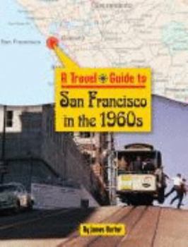Hardcover San Francisco in the 1960s Book
