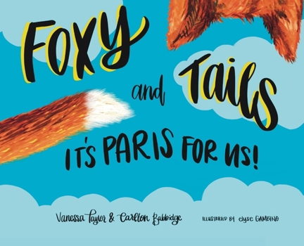 Hardcover Foxy and Tails Book