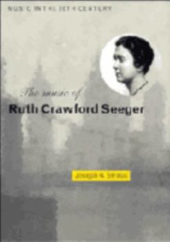 Paperback The Music of Ruth Crawford Seeger Book
