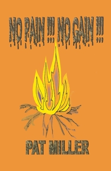 Paperback No Pain No Gain Book