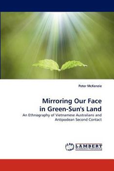 Paperback Mirroring Our Face in Green-Sun's Land Book