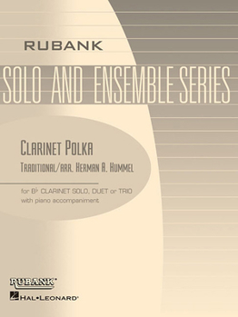 Paperback Clarinet Polka: BB Clarinet Solo/Duet/Trio with Piano - Grade 2.5 Book