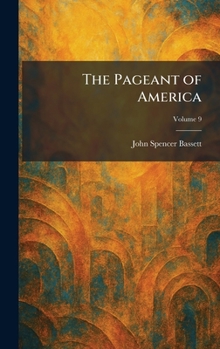 The Pageant of America