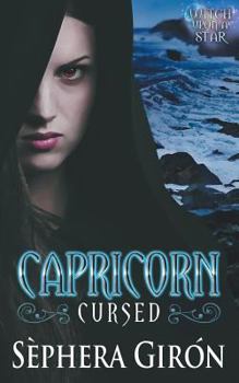 Paperback Capricorn: Cursed - Book One of the Witch Upon a Star Series Book