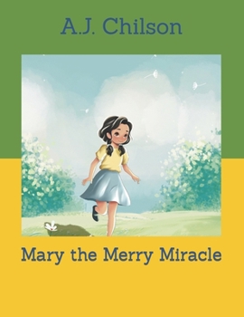 Paperback Mary the Merry Miracle Book