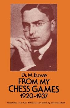 Paperback From My Games 1920-1937 Max Euwe Book