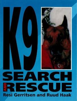 Hardcover K9 Search and Rescue: A New Training Method Book