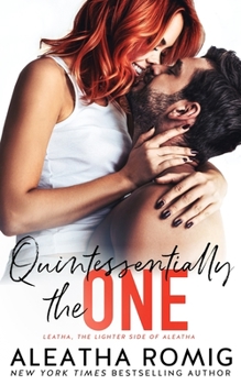 Quintessentially: the One - Book #5 of the Lighter Ones