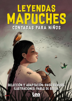Paperback Leyendas Mapuches Contadas Para Niños [Spanish] Book