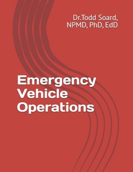 Emergency Vehicle Operations