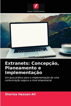 Paperback Extranets: Concepção, Planeamento e Implementação [Portuguese] Book