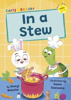 Paperback In a Stew: (Yellow Early Reader) Book