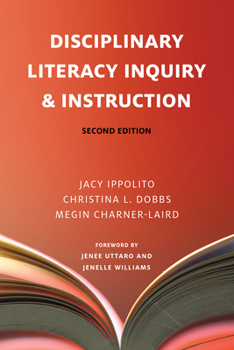 Paperback Disciplinary Literacy Inquiry & Instruction, Second Edition Book