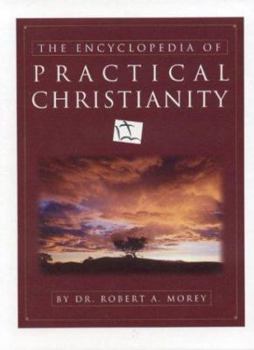 Hardcover The Encyclopedia of Practical Christianity Book
