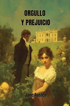 Paperback Orgullo y Prejuicio [Spanish] Book