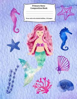 Paperback Primary Story Composition Book: Mermaid Draw and Write, Dotted Midline, Junior Composition Book