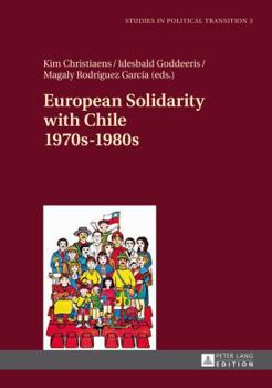 Hardcover European Solidarity with Chile - 1970s - 1980s Book