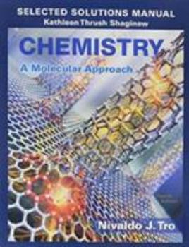 Paperback Selected Solutions Manual for Chemistry: A Molecular Approach Book