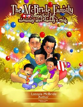 Paperback The McBride family connected by mommy and daddy's ring Book