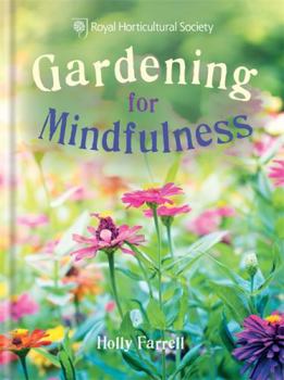 Hardcover Rhs Gardening for Mindfulness Book