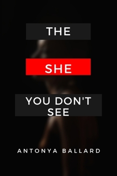 Paperback The She You Don't See Book