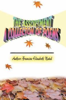 Paperback The Assortment: A Collection Of Poems Book