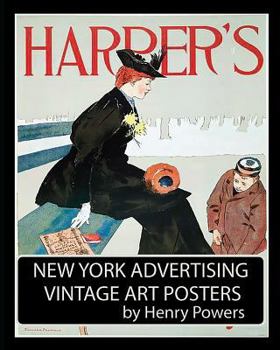 Paperback New York Advertising Vintage Art Posters: Illustrations from the 1890s To1907 Book
