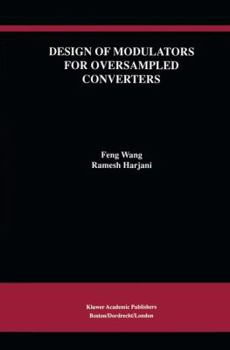 Hardcover Design of Modulators for Oversampled Converters Book