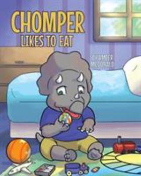 Paperback Chomper Likes to Eat Book